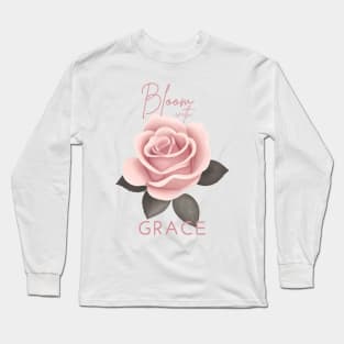 Bloom with Grace Long Sleeve T-Shirt